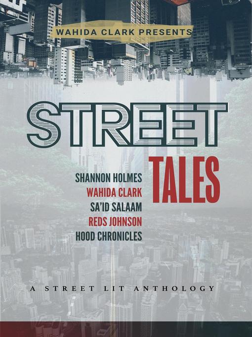 Title details for Street Tales by Wahida Clark - Available